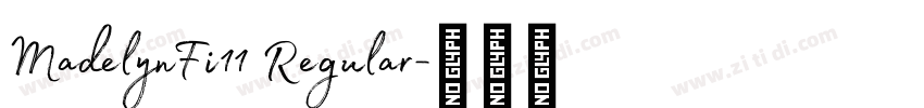 MadelynFi11 Regular字体转换